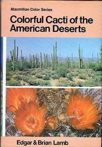 Colorful Cacti of the American Deserts