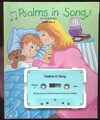 Psalms in Song Series No. 2: God Is There When Danger Threatens (Book and Tape) Psalms in Song Series No. 2: God Is There When Danger Threatens (Book and Tape)