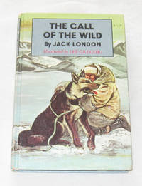 The Call of the Wild The Call of the Wild