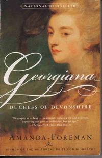 GEORGIANA: DUCHESS OF DEVONSHIRE (MODERN LIBRARY PAPERBACKS) GEORGIANA: DUCHESS OF DEVONSHIRE (MODERN LIBRARY PAPERBACKS)