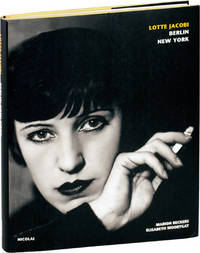 Lotte Jacobi Berlin New York (First Edition)