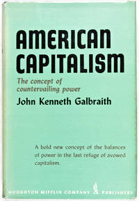 American Capitalism: The Concept of Countervailing Power