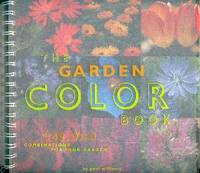 The Garden Color Book: 343,000 Combinations for Your Garden