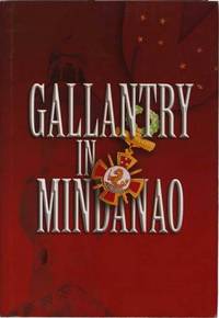 Gallantry in Mindanao (Signed First Edition)