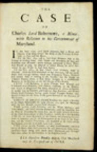 THE CASE OF CHARLES LORD BALTEMORE, A MINOR, WITH RELATION TO HIS GOVERNMENT OF MARYLAND