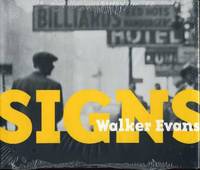 Walker Evans : Signs Walker Evans : Signs
