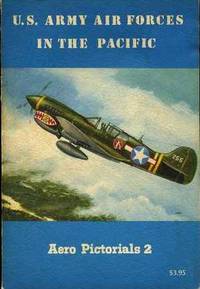 U.S. Army Air Forces in the Pacific U.S. Army Air Forces in the Pacific