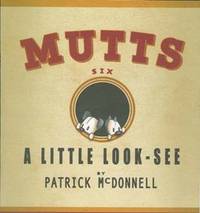 Mutts: A Little Look-See