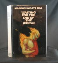 Waiting for the End of the World Waiting for the End of the World