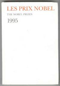 LE PRIX NOBEL / The Nobel Prizes 1995 Nobel Prizes, Presentations,  Biographies, and Lectures