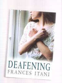 Deafening ---a Signed Copy