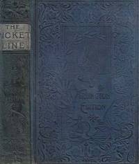 The Picket Line and Camp Fire Stories;; A Collection of War Anecdotes both grave and gay illustrative of the Trials and Triumphs of Soldier Life; With a thousand-and-one Humorous Stories, told of and by Abraham Lincoln, together with a full collection of Northern and Southern War Songs