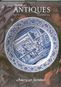 The Magazine Antiques 5/81 AMERICAN FURNITURE The Magazine Antiques 5/81 AMERICAN FURNITURE