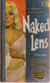 Naked Lens  ---she Posed for Those Pictures You Hear About