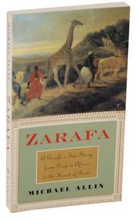 Zarafa: A Giraffe's True Story, From Deep in Africa to the Heart of Paris (Advance Reading Copy)
