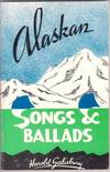 ALASKAN SONGS AND BALLADS