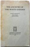 The Ancestry of 'The White Goddess'
