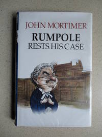 Rumpole Rests His Case Rumpole Rests His Case