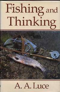 Fishing and Thinking Fishing and Thinking