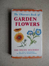 The Observer's Book of Garden Flowers