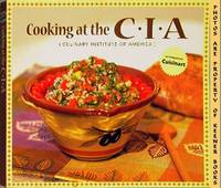 Cooking At The C.I.A. (Culinary Institute Of America) Cooking At The C.I.A. (Culinary Institute Of America)