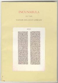 Incunabula in the Vassar College Library