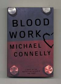 Blood Work  - 1st Edition/1st Printing