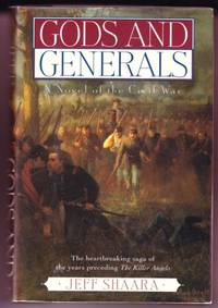 GODS AND GENERALS GODS AND GENERALS