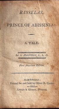 RASSELAS, PRINCE OF ABISSINIA: A TALE