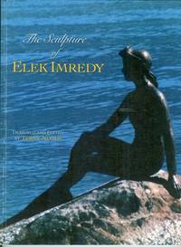 The Sculpture of Elek Imredy The Sculpture of Elek Imredy