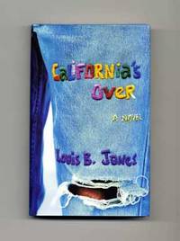 California's Over  - 1st Edition/1st Printing