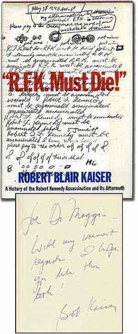"R.F.K. Must Die!" A History of the Robert Kennedy Assassination and Its Aftermath