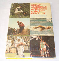Great American Athletes Of The 20th Century