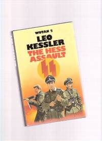 The Hess Assault:  Wotan 5