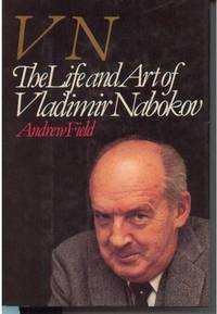 VN - the Life and Art of Vladimir Nabokov VN - the Life and Art of Vladimir Nabokov
