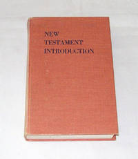 New Testament Introduction New Testament Introduction