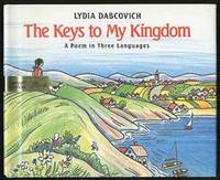 The Keys to My Kingdom: A Poem in Three Languages