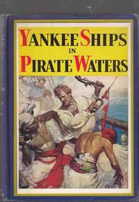 Yankee Ships in Pirate Waters