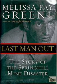 Last Man Out: The Story of the Springhill Mine Disaster