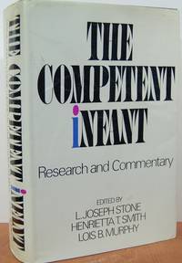 The Competent Infant; Research And Commentary