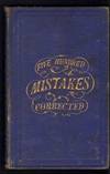 Five Hundred Mistakes of Daily Occurrence in Speaking, Pronouncing, and Writing the English Language, Corrected