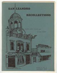 SAN LEANDRO RECOLLECTIONS (Volume 4, No. 5, September 1972) - Feature  article: Father James Callan and Callan Street