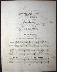 Home, Sweet Home: With Variations for the Piano Home, Sweet Home: With Variations for the Piano