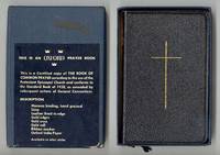 THE BOOK OF COMMON PRAYER and Administration of the Sacraments and  other Rites and Ceremonies of the Church, according to the use of  the Protestant Episcopal Church in the United States of America Together  with the Psalter or Psalms of David