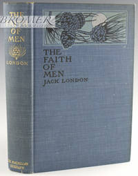 The Faith of Men, and Other Stories