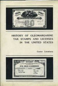 History of Oleomargarine Tax Stamps and Licenses in the United States