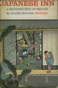 Japanese Inn, A Reconstruction of the Past Japanese Inn, A Reconstruction of the Past