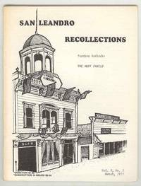 SAN LEANDRO RECOLLECTIONS (Volume 3, No. 2, March 1971) - Feature  article: The Huff Family