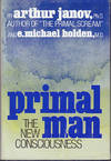 Primal Man: The New Consciousness