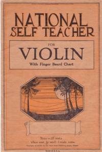 NATIONAL SELF TEACHER FOR VIOLIN: With Finger Board Chart